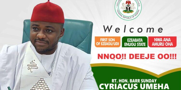 REP CYRIACUS SUNDAY UMEHA ARRIVES ENUGU IN A BLAZE OF GLORY.