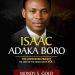 US-based scholar’s book Isaac Adaka Boro: The Unfinished Project – The Lion of the Niger Delta (Vol. I) debuts on Amazon